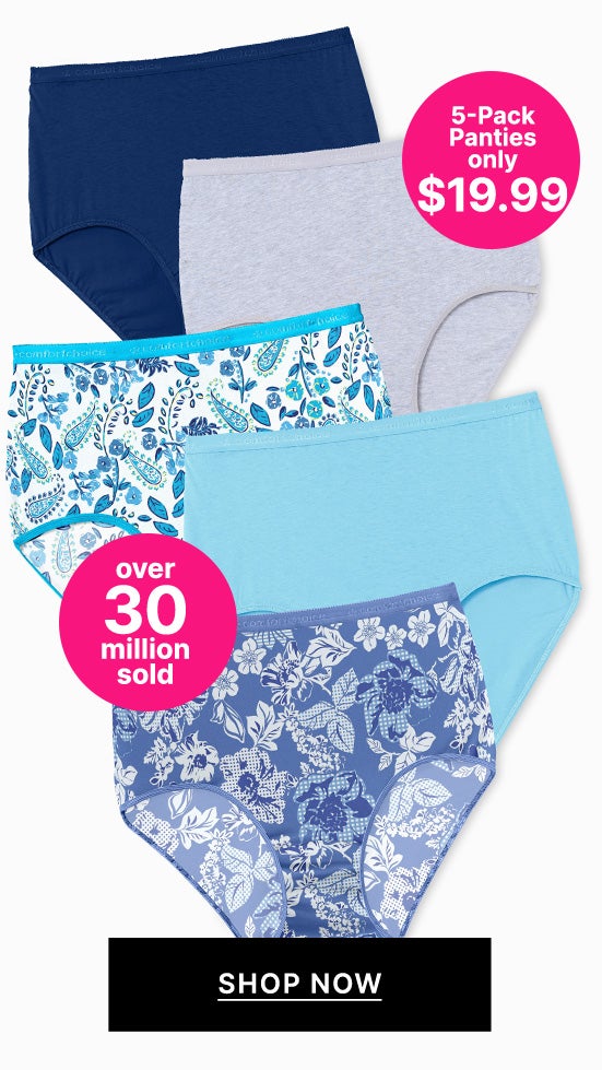19.99 5-PACK PANTIES shop now