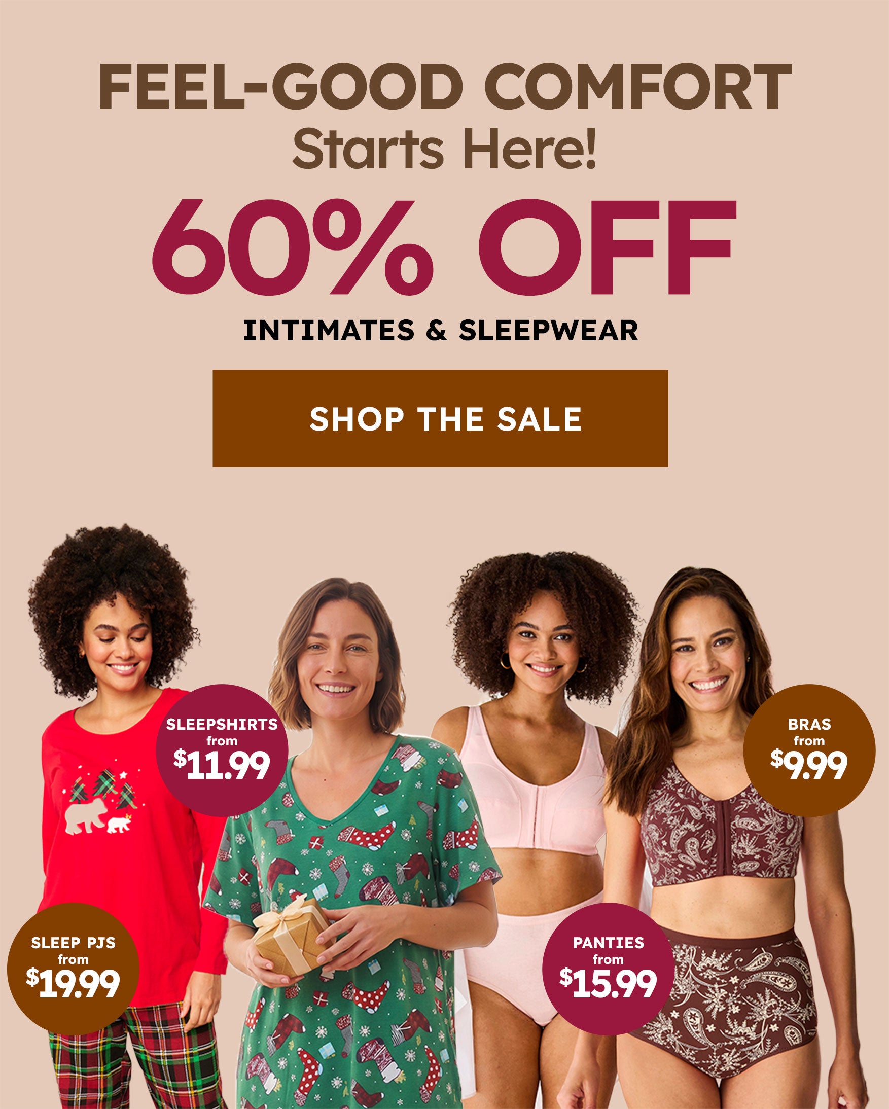 feel good comfort starts here 60% off on intimates and sleepwear shop now