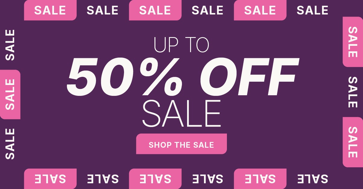 SHOP THE UP TO 50% OFF SALE NOW
