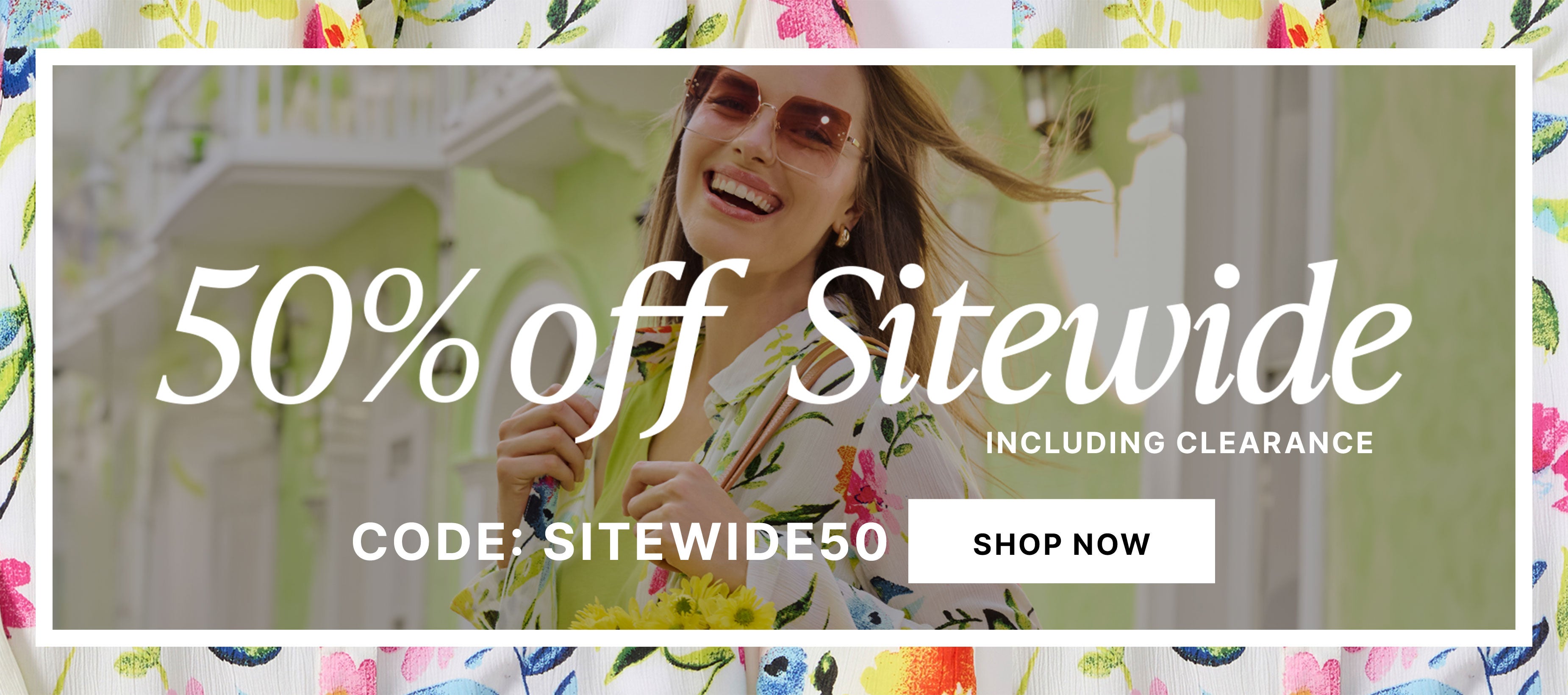 site wide 50% off shop now