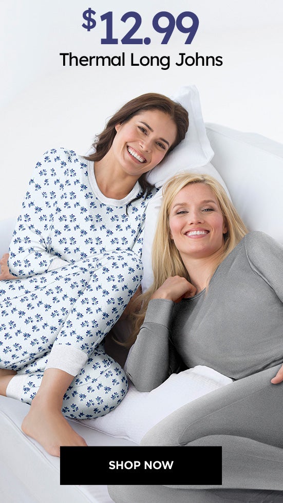 long thermal at $12.99 shop now