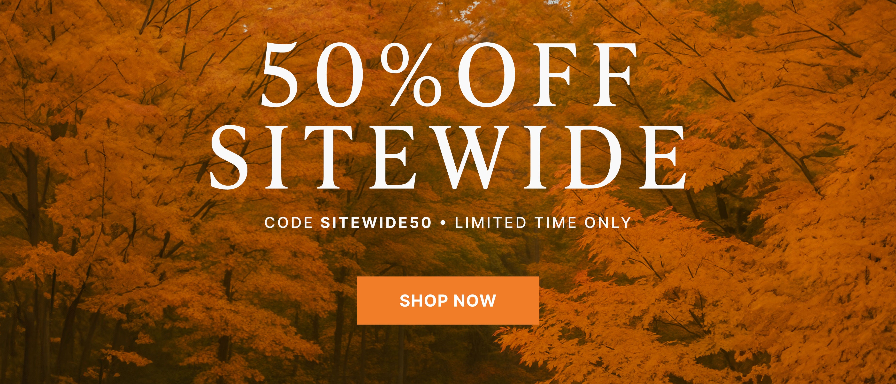 50% sitewide code SITEWDIE50 shop now