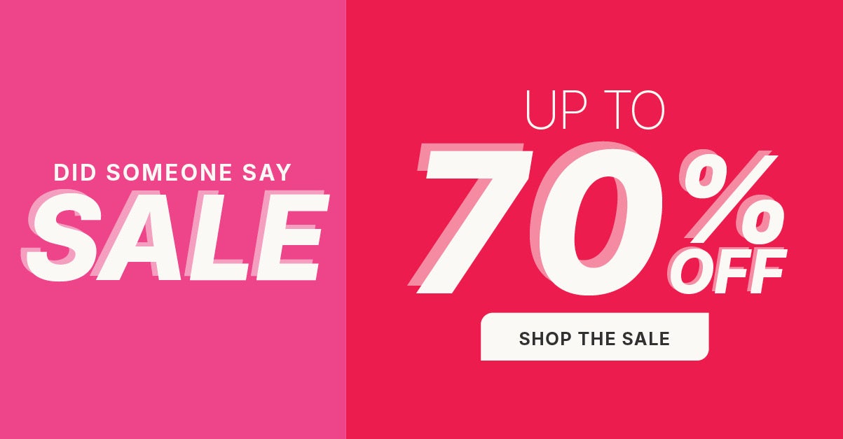 UP TO 70% OFF SALE. SHOP NOW.