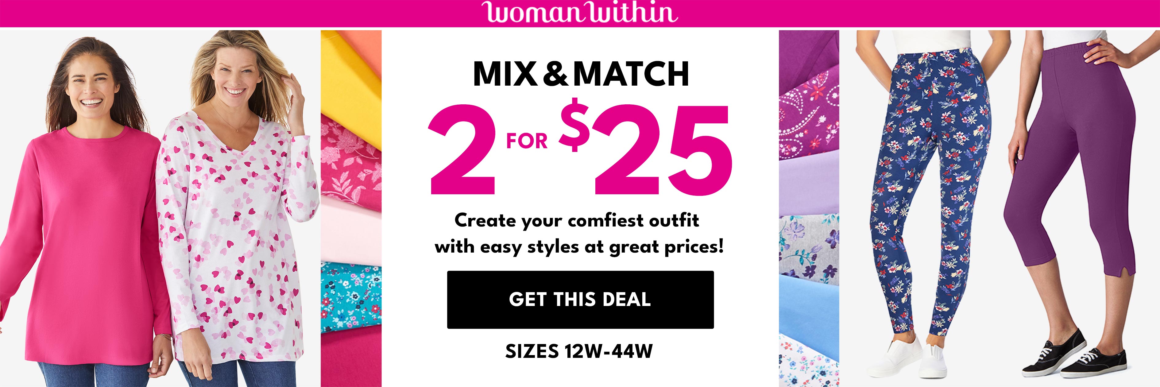 Mix & Match 2 for $25 get this deal