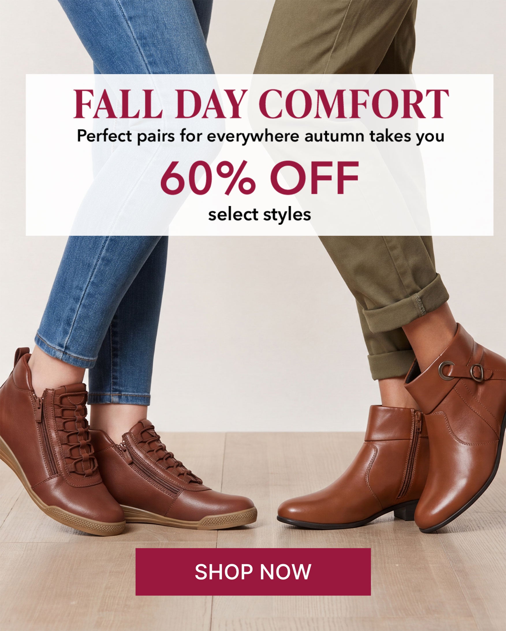 Fall day comfort 60% off on selected styles shoes shop now